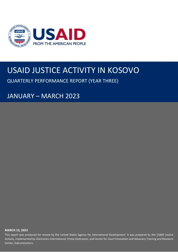 USAID Justice Activity in Kosovo Quarterly Performance Report (Year Three)