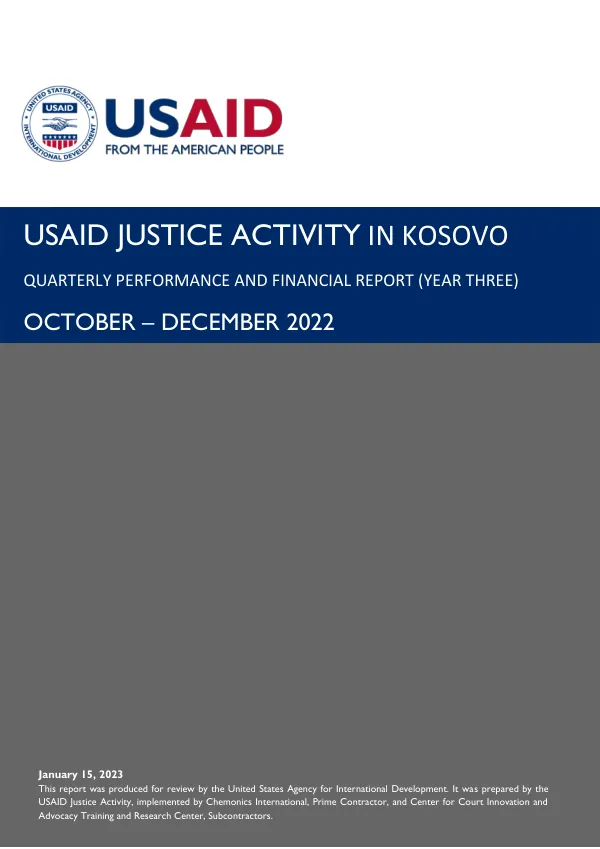 USAID Justice Activity in Kosovo Quarterly Performance and Financial Report (Year Three)