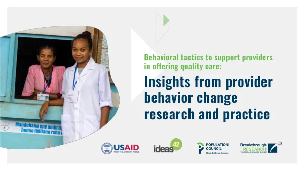 Behavioral tactics to support providers in offering quality care: Insights from provider behavior change research and practice