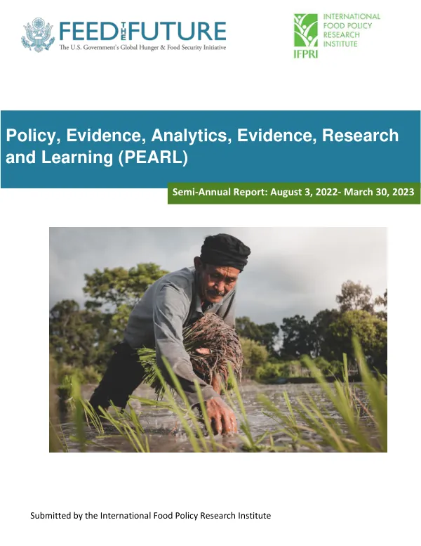 Policy, Evidence, Analytics, Evidence, Research and Learning (PEARL) Semi-Annual Report: August 3, 2022- March 30, 2023