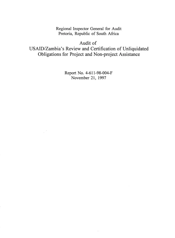 Audit of USAID/Zambia's review and certification of unliquidated obligations for project and non-project assistance