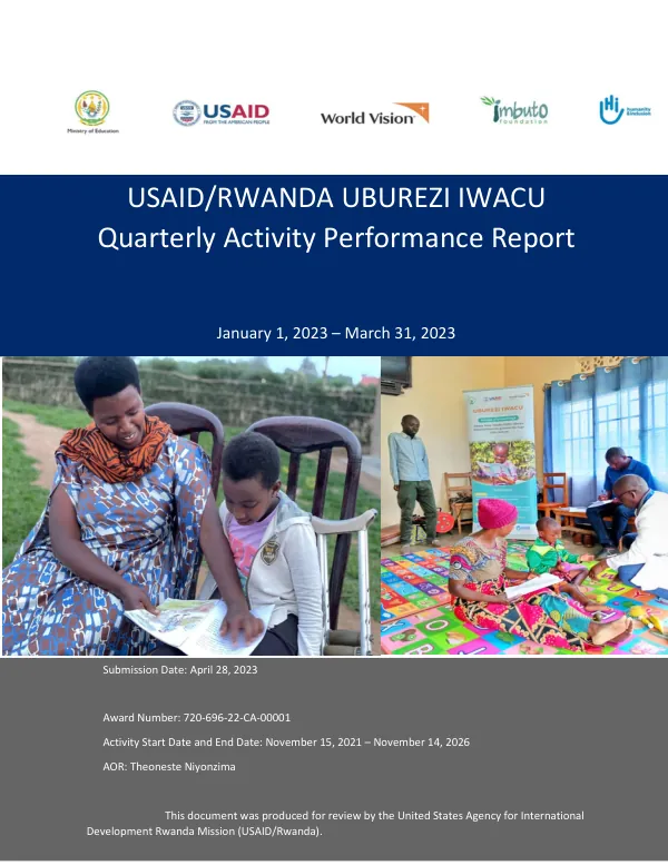 USAID/Rwanda UBUREZI IWACU Quarterly Activity Performance Report