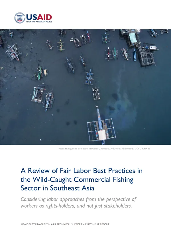 USAID SUSTAINABLE FISH ASIA TECHNICAL SUPPORT – ASSESSMENT REPORT