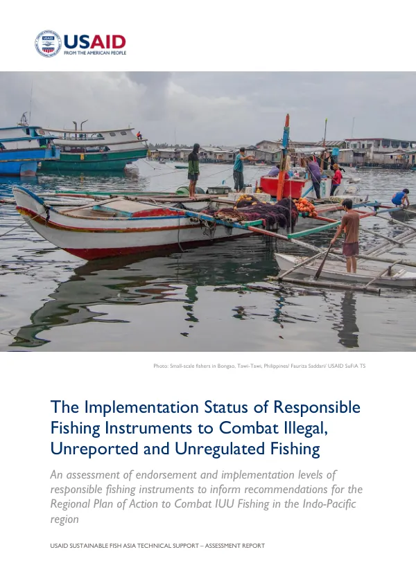 USAID SUSTAINABLE FISH ASIA TECHNICAL SUPPORT – ASSESSMENT REPORT