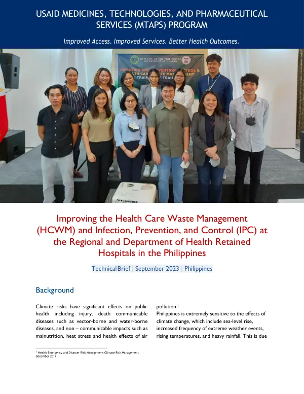 Improving the Health Care Waste Management and Infection, Prevention, and Control at the Regional and Department of Health Retained Hospitals in the Philippines