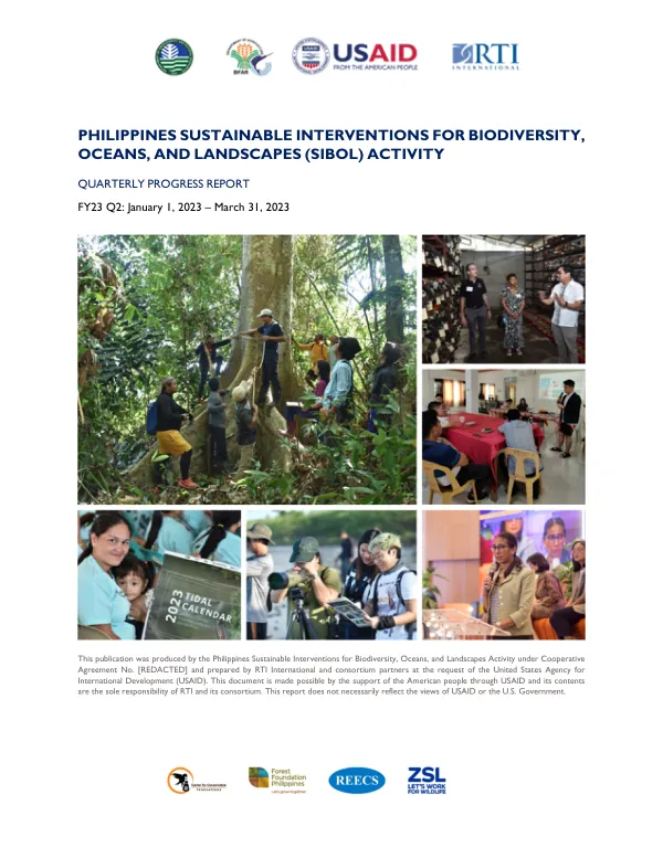 Philippines Sustainable Interventions for Biodiversity, Oceans, and Landscapes (SIBOL) Activity Quarterly Progress Report FY23 Q2