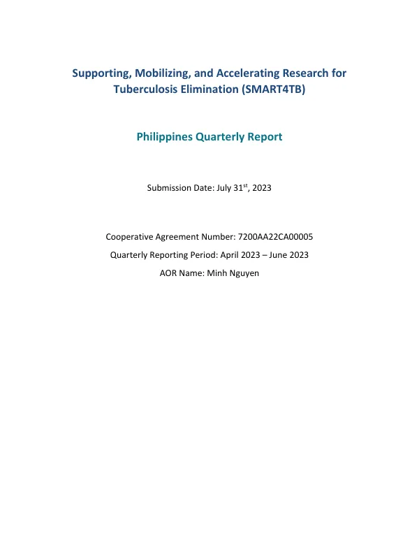 Supporting, Mobilizing, and Accelerating Research for Tuberculosis Elimination (SMART4TB) Philippines Quarterly Report