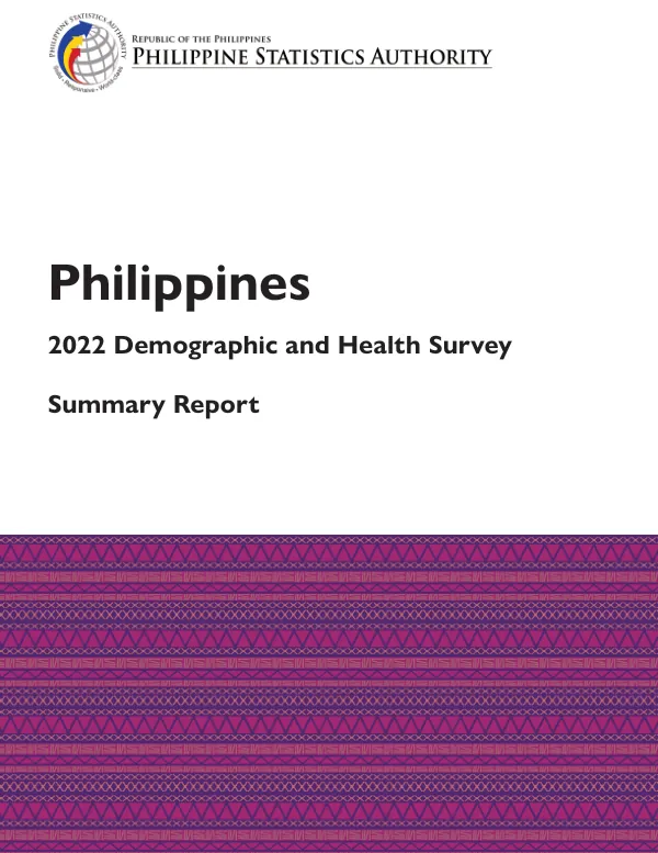 2022 Philippines Demographic and Health Survey – Summary Report