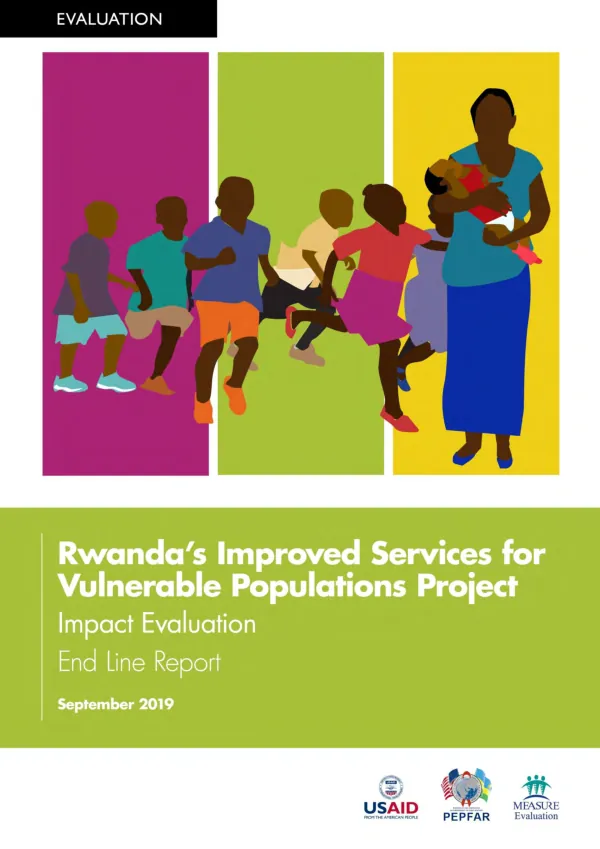Rwanda’s improved services for vulnerable populations project : impact evaluation : end line report