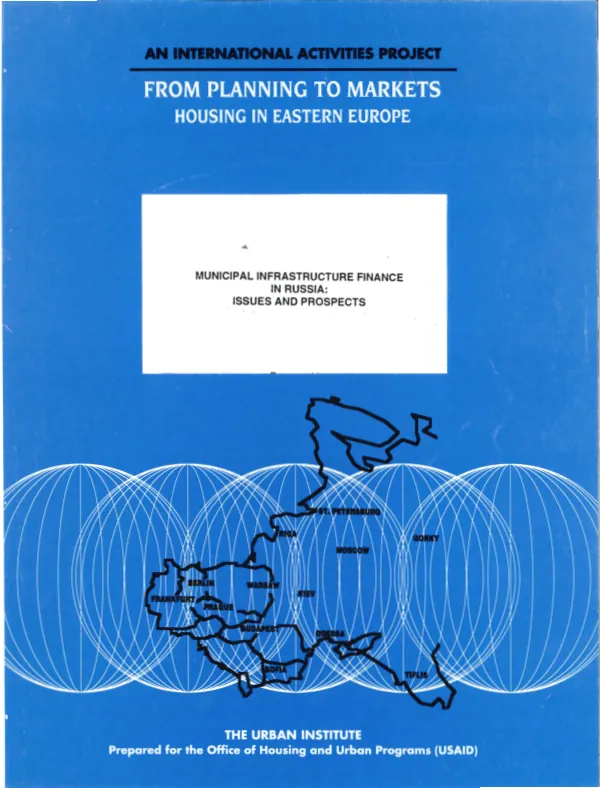 Municipal Infrastructure Finance in Russia: Issues and Prospects