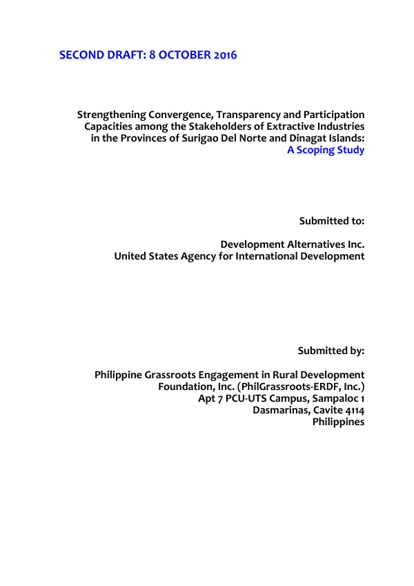 Strengthening Convergence, Transparency and Participation Capacities among the Stakeholders of Extractive Industries in the Provinces of Surigao Del Norte and Dinagat Islands: A Scoping Study