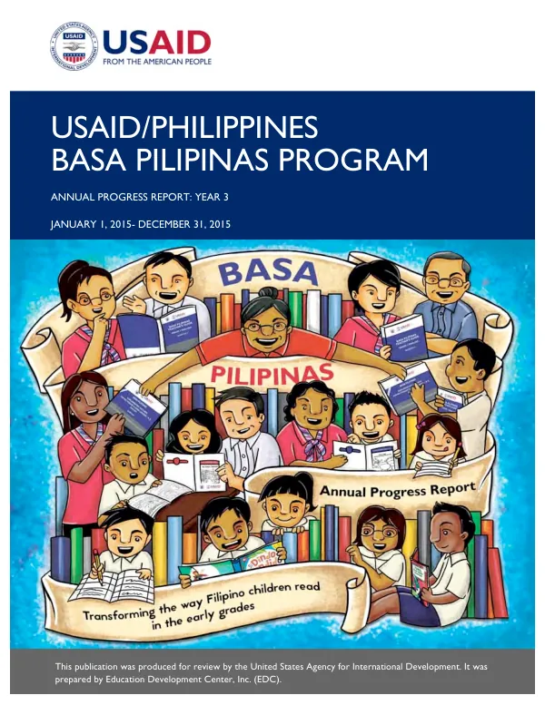 Annual Progress Report: Year 3 (January–December 2015) for the USAID/Philippines Basa Pilipinas Program