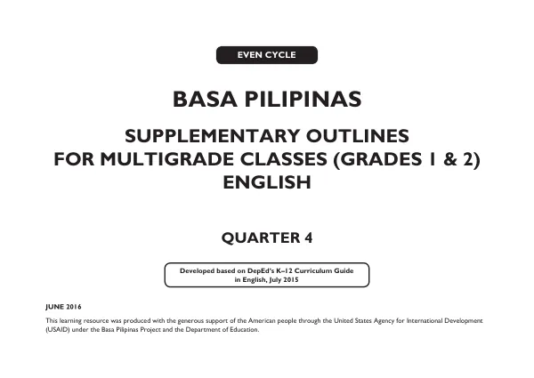 Supplementary Outlines for Multigrade English (Grades 1 & 2) Quarter 4