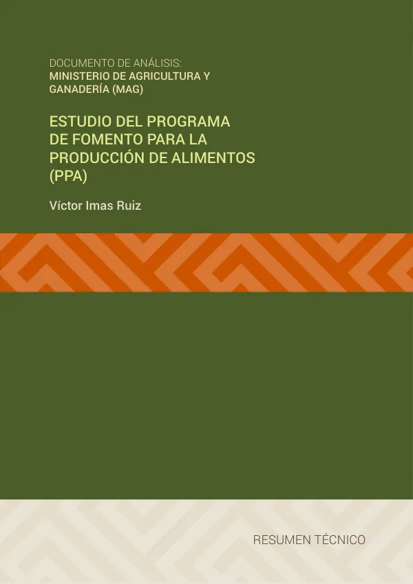 Estudio del Programa de Fomento para la Producción de Alimentos (PPA)