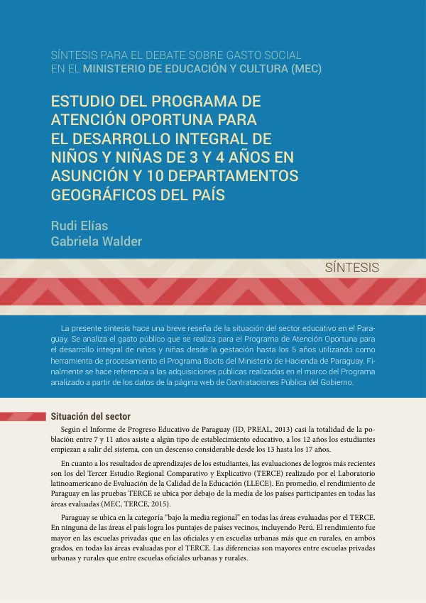 Estudio del Programa de Atención Oportuna para el Desarrollo Integral de Niños y Niñas de 3 y 4 años en Asunción y 10 Departamentos Geográficos del País