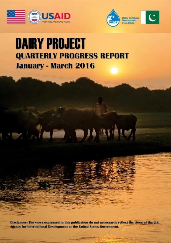 Final Report: Dairy Project, a joint collaboration of the United States Agency for International Development (USAID) and Dairy and Rural Development Foundation (DRDF)
