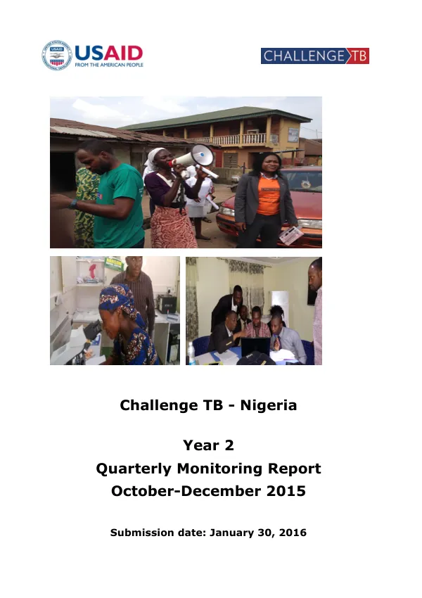 Quarterly Monitoring Report: Challenge TB - Nigeria Year 2 October-December 2015