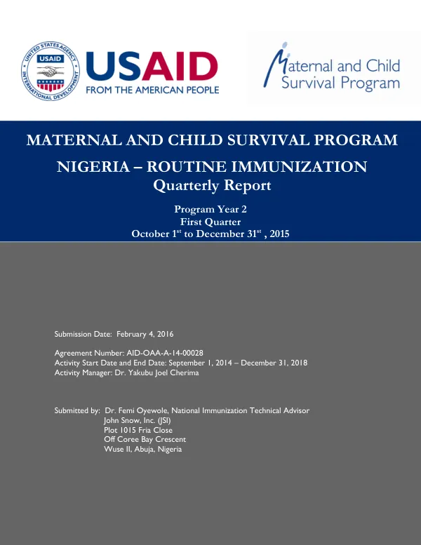 Maternal and Child Survival Program Nigeria - Routine Immunization Quarterly Report Program Year 2 First Quarter October 1st to December 31st, 2015