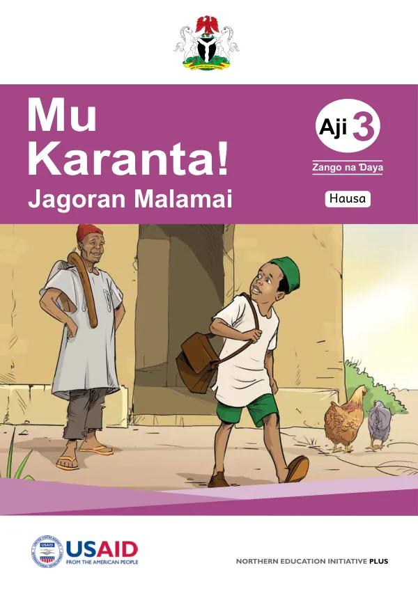 Northern Education Initiative Plus: Jagoran Malamai - Aji 3