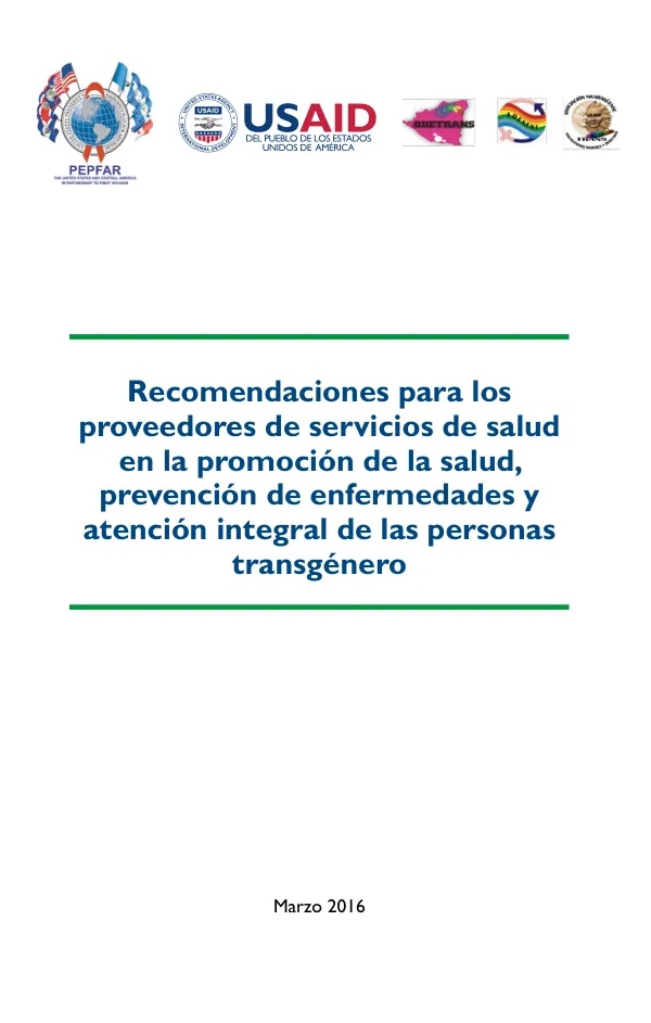 Recomendaciones para los proveedores de servicios de salud en la promoción de la salud, prevención de enfermedades y atención integral de las personas transgénero