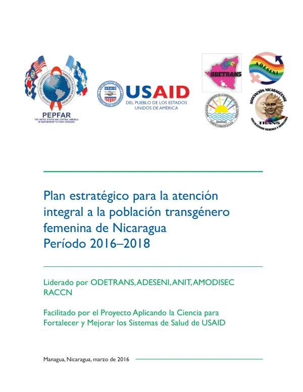 Plan estratégico para la atención integral a la población transgénero femenina de Nicaragua Período 2016–2018