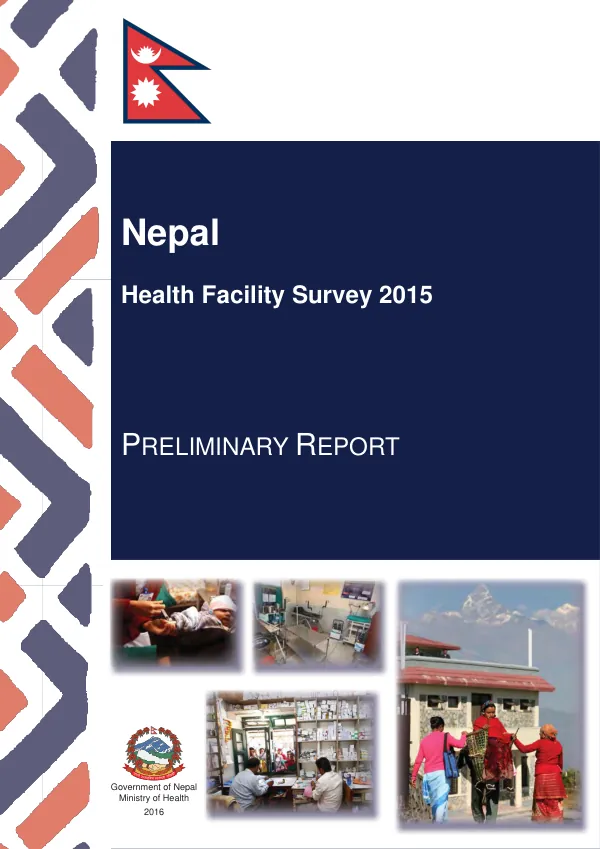 Nepal Health Facility Survey 2015 Preliminary Report