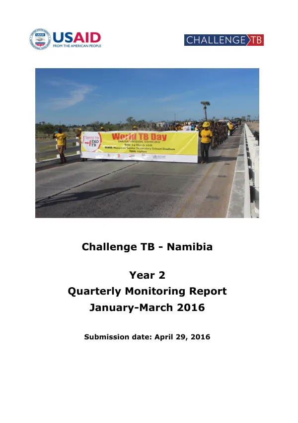 Challenge TB - Namibia Year 2 Quarterly Monitoring Report January-March 2016