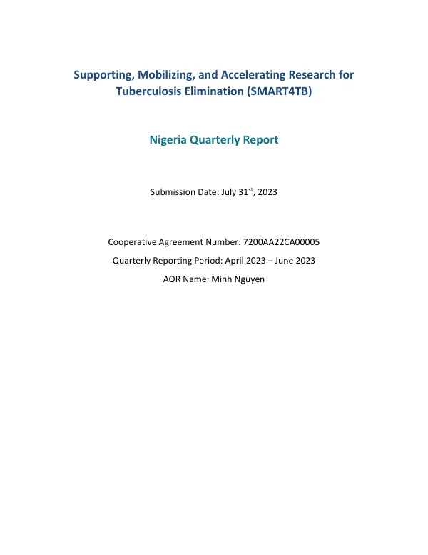 Supporting, Mobilizing, and Accelerating Research for Tuberculosis Elimination (SMART4TB) Nigeria Quarterly Report