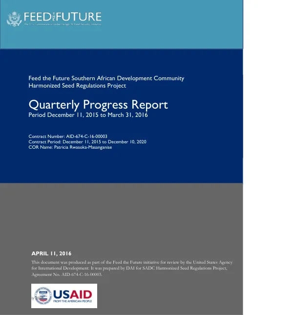 Feed the Future Southern African Development Community Harmonized Seed Regulations Project Quarterly Progress Report