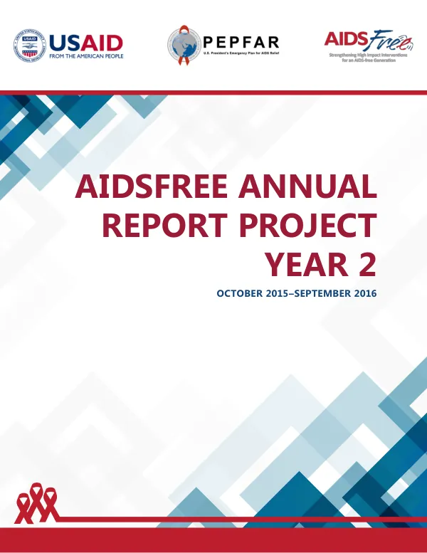 AIDSFree Annual Report Project Year 2: October 2015–September 2016