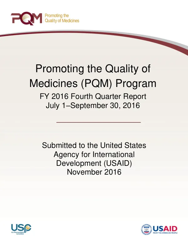 Promoting the Quality of Medicines Program Fourth Quarter Report FY 2016