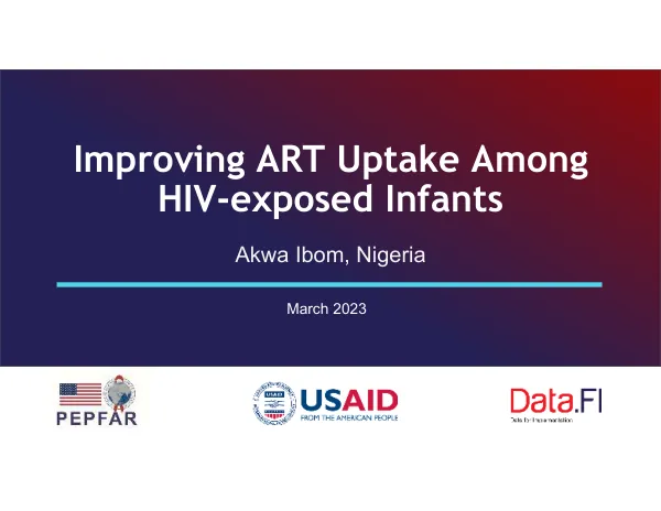 Improving ART Uptake Among HIV-exposed Infants