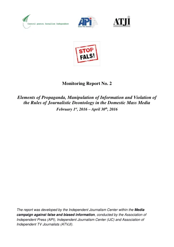 Monitoring Report No. 2: Elements of Propaganda, Manipulation of Information and Violation of the Rules of Journalistic Deontology in the Domestic Mass Media
