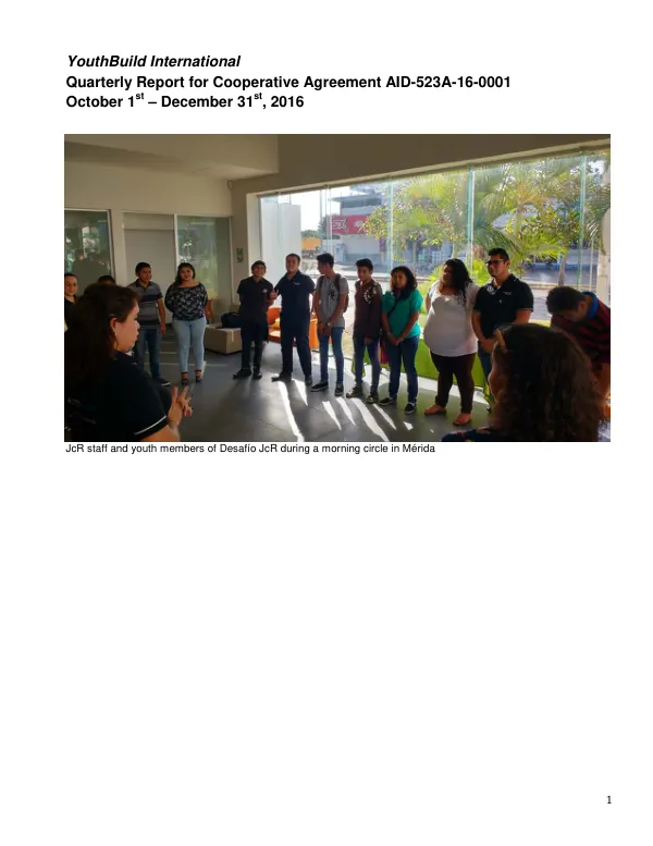 Quarterly Report for Cooperative Agreement AID-523A-16-0001