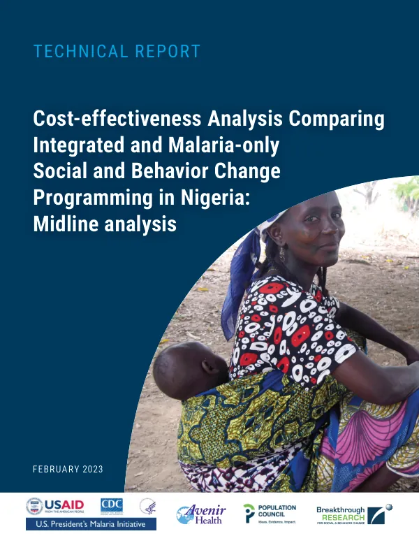 Cost-effectiveness analysis comparing integrated and malaria-only social and behavior change programming in Nigeria: Midline analysis