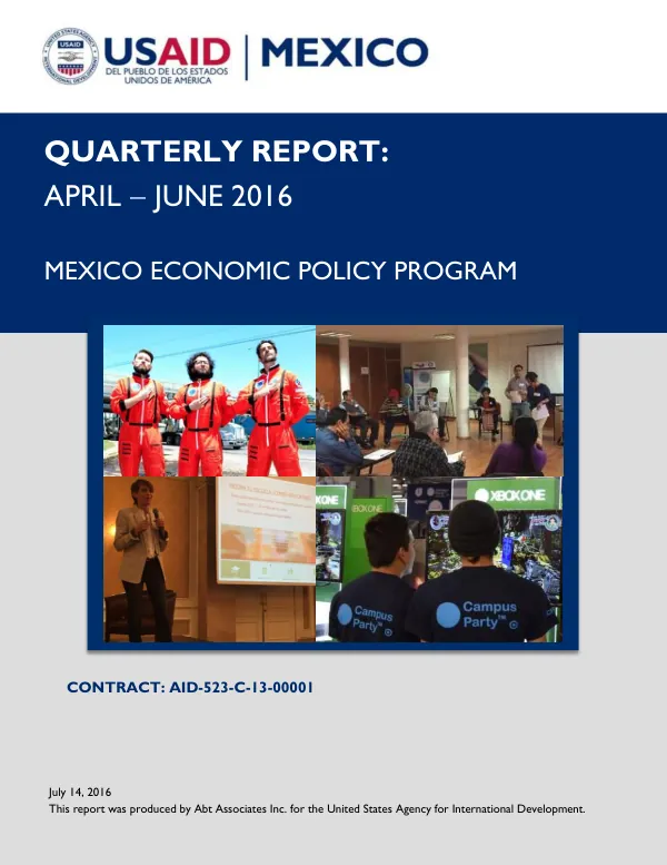MEPP Quarterly Report April - June 2016: Mexico Economic Policy Program