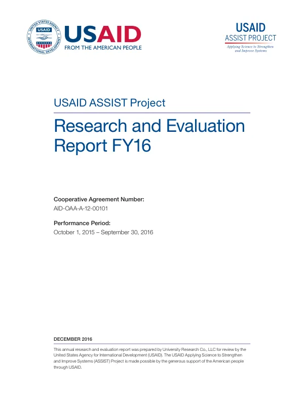 USAID ASSIST Project Research and Evaluation Report FY16