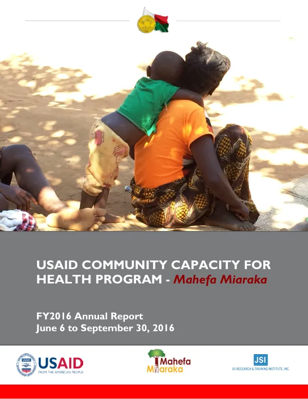 USAID Community Capacity for Health Program - Mahefa Miaraka FY2016 Annual Report