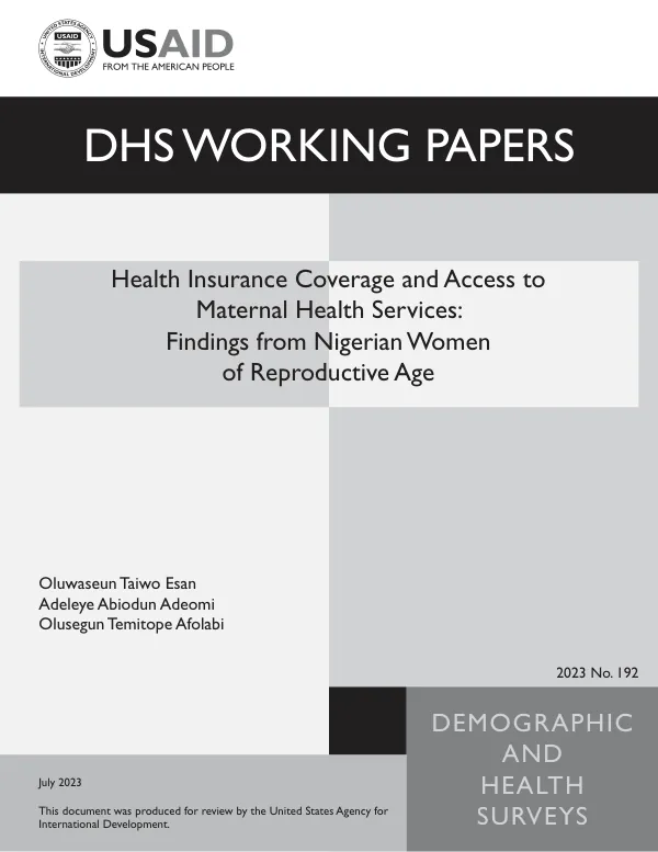 Health Insurance Coverage and Access to Maternal Health Services: Findings from Nigerian Women of Reproductive Age