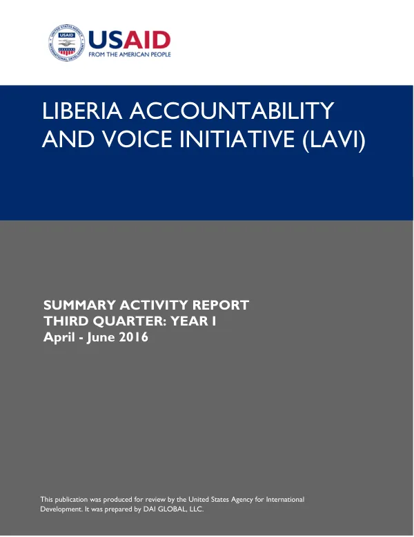 Liberia Accountability and Voice Initiative (LAVI) Quarterly Report Q3 FY16