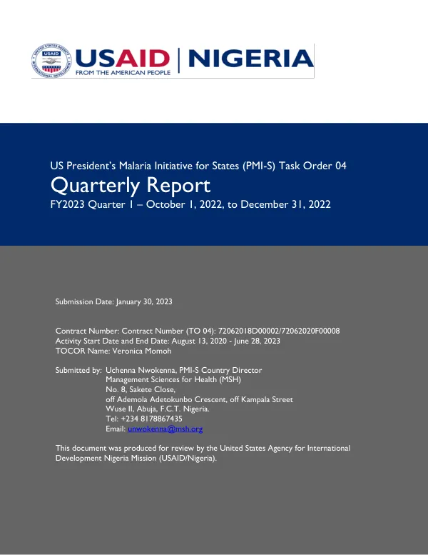 Quarterly Report: U.S. President’s Malaria Initiative for States (PMI-S) Task Order 04 FY2023 Quarter 1 – October 1, 2022, to December 31, 2022