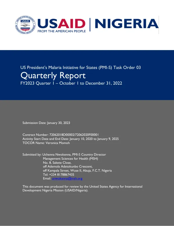 US President’s Malaria Initiative for States (PMI-S) Task Order 03 Quarterly Report FY2023 Quarter 1 – October 1 to December 31, 2022
