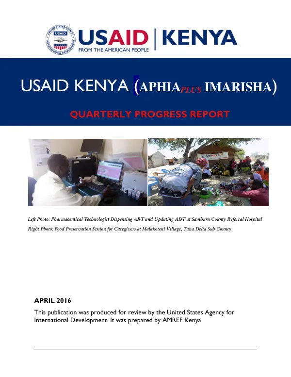 USAID/KENYA APHIAPLUS IMARISHA QUARTERLY PROGRESS REPORT FOR FY 2016