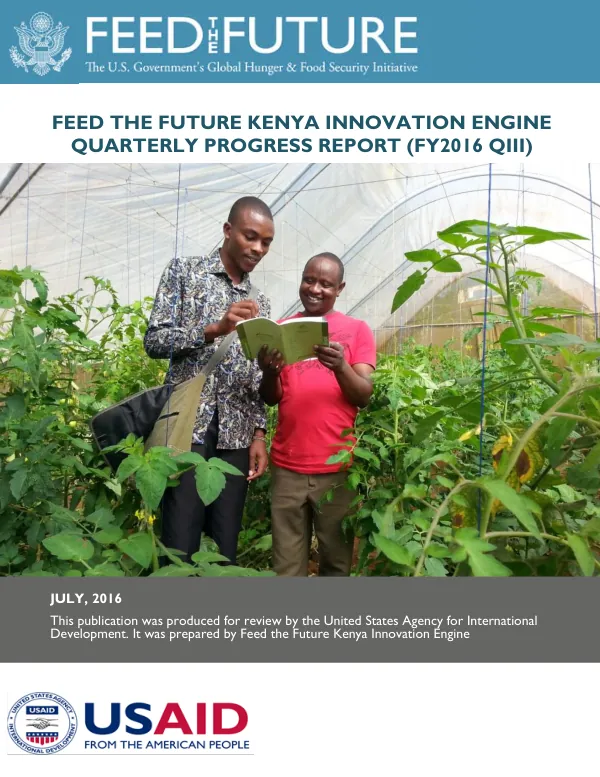 Feed the Future Kenya Innovation Engine FY 2016 QIII Quarterly Report
