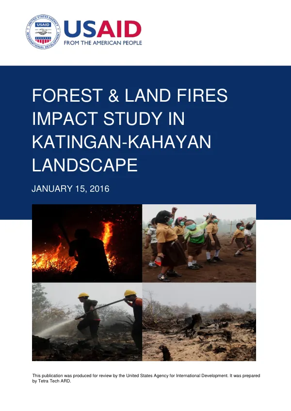 Forest & Land Fires Impact Study in Katingan-Kahayan Landscape