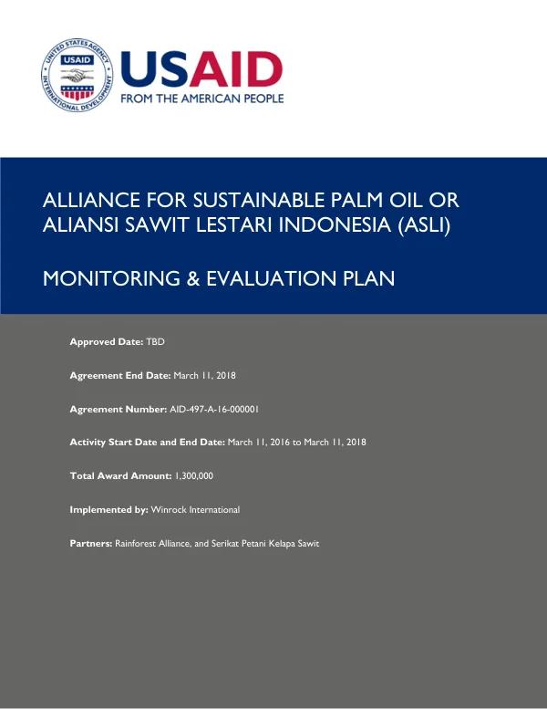 Monitoring & Evaluation Plan for Alliance for Sustainable Palm Oil (ASLI) Project