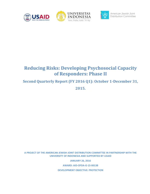 Reducing Risks: Developing Psychosocial Capacity of Responders: Phase II Second Quarterly Report (FY 2016 Q1): October 1-December 31, 2015
