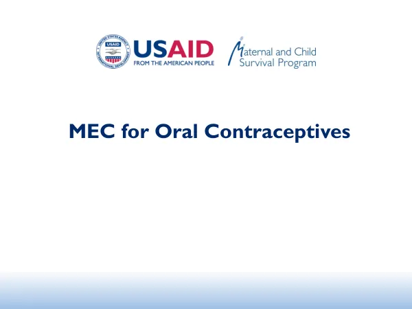 Maternal Child Survival Program India-MCSP Medical Eligibility Criteria for Contraceptives