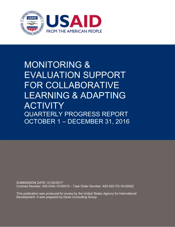 Monitoring & Evaluation Support for Collaborative Learning and Adapting (MESCLA) Quarterly Progress Report, October 1 through December 31, 2016