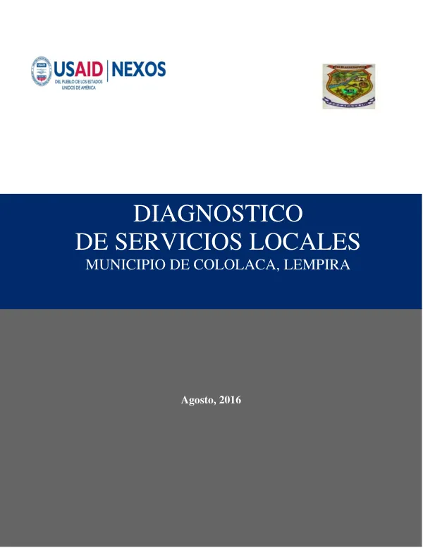 Diagnóstico Municipal en Servicios Locales, Cololaca, Lempira, Honduras, C.A. Agosto 2016